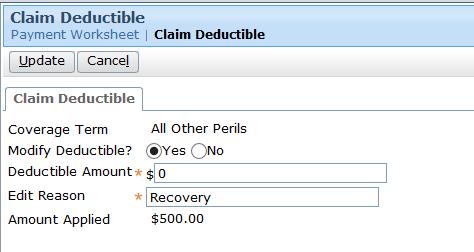 Reimbursing Deductible, 6 In the Edit Reason field, enter the applicable reason.