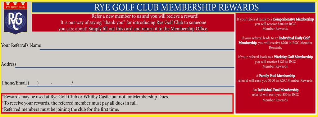 Options For Returning Your Completed Application Delivery In Person To the RGC Membership Office Monday - Friday 9 AM until 5 PM ~ Scan & E-mail Your Completed Application to Office@ryegolfclub.