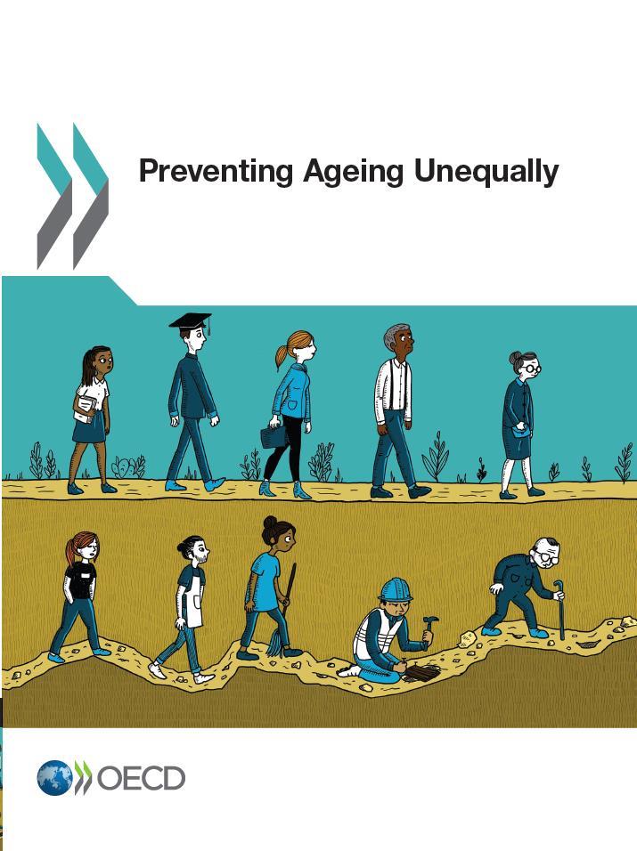 OECD REPORT PREVENTING AGEING UNEQUALLY manuel.