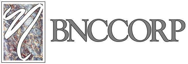 Quarterly Report For the quarter ended September 30, 2018 BNCCORP, INC.