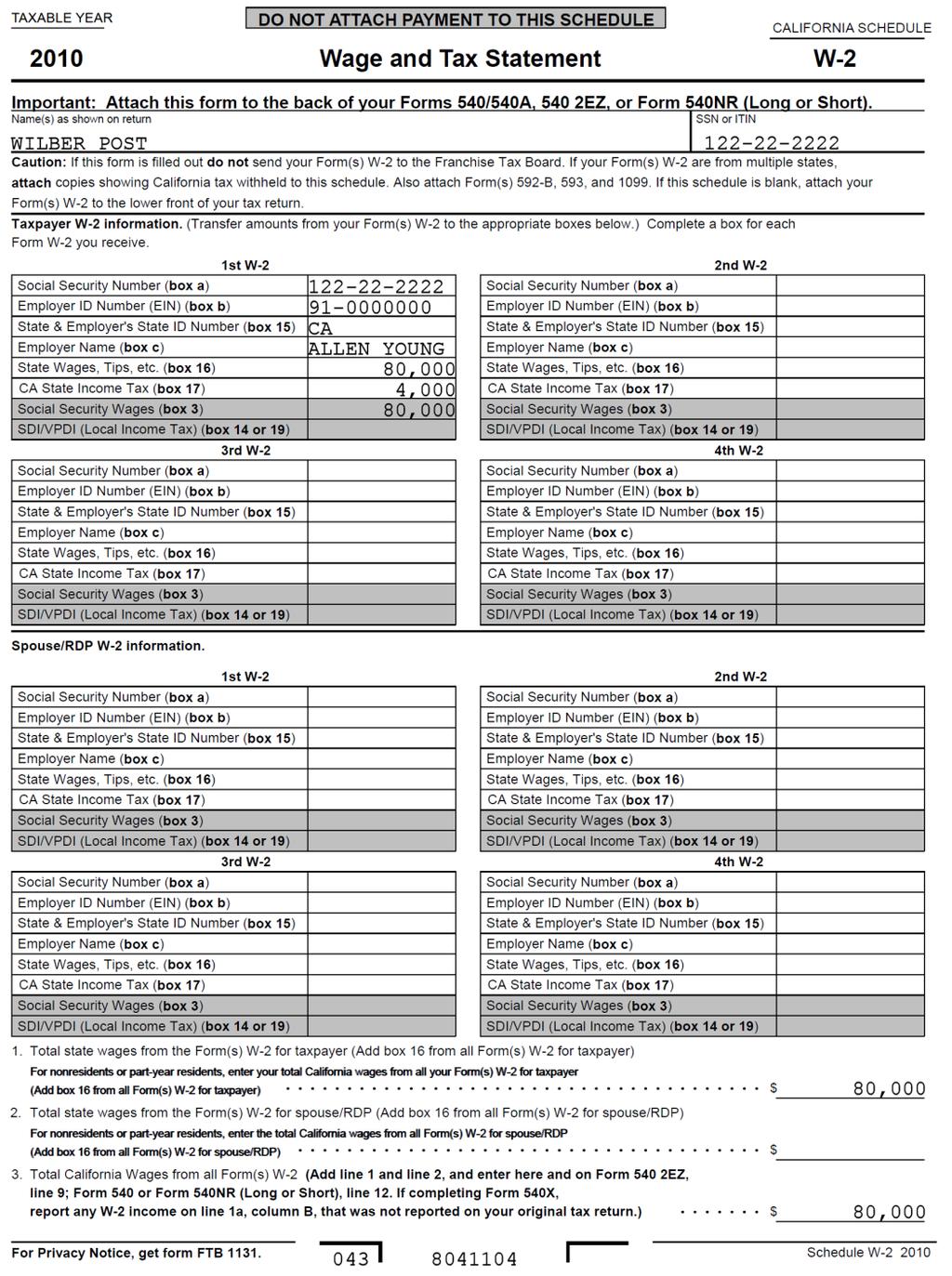 California Schedule W-2 CG is attached to report wages earned by Wilber