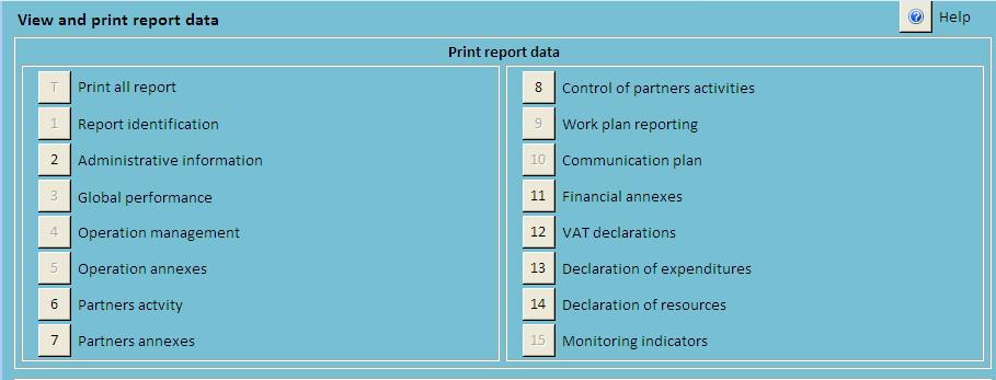 PDF or RTF version), - export to excel data introduced in the report, - edit standard declarations which may be used by the controller at a 1st level, or the national authorities in charge