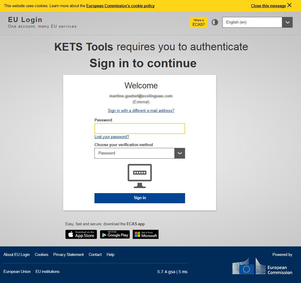 3. Enter your EU Login email address and click Next: Result: The second part of the EU Login Sign in page prompts you to enter your EU Login password: Figure 9 EU Login: Sign in page (2: password) 4.