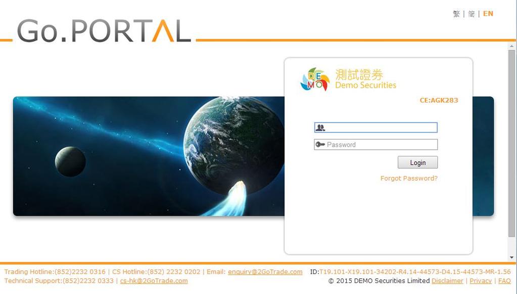 General Go.Portal can be operated smoothly in different web browsers, including Internet Explorer (Version 8.0 or above), Google Chrome, Safari, Firefox. User thus can use it at tablets.
