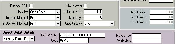 In the Pay By drop down box select either Credit Card or Direct Debit: Figure 1: Debtor screen Next, enter the relevant details in the Direct Debit Details section.