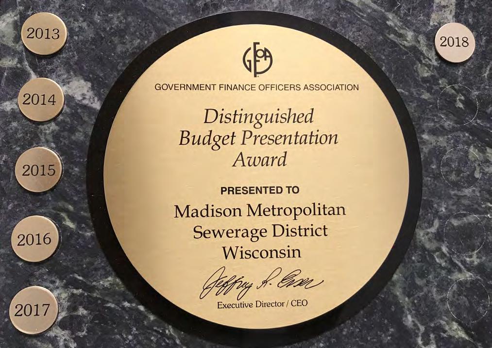 GFOA AWARD The Government Finance Officers Association of the United States and Canada (GFOA) presented a Distinguished Budget Presentation Award to Madison Metropolitan Sewerage District for its