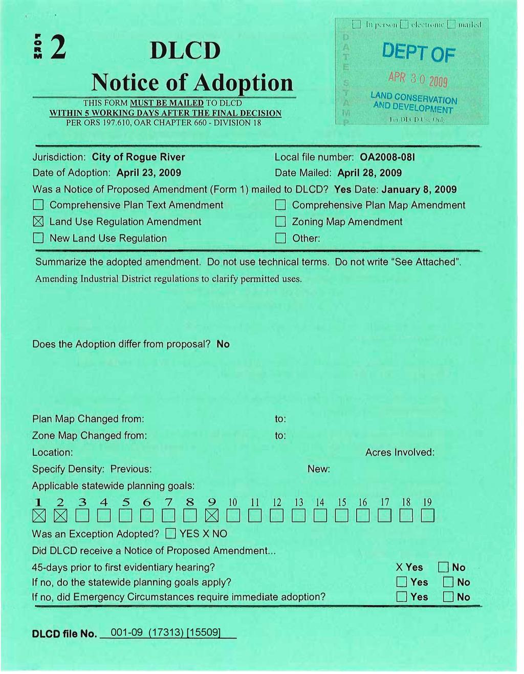 S 2 DLCD Notice of Adoption THIS FORM MUST BE MAILED TO DLCD WITHIN 5 WORKING DAYS AFTER THE FINAL DECISION PER ORS 197.610, OAR CHAPTER 660 - DIVISION 18 n U'im n LÜ flcvtu-iiie [2 m.