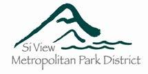 Si View Metropolitan Park District Regular Meeting Agenda 7:00 PM, October 4, 2017 219 East Park Street, North Bend, WA 98045 North Annex DISTRICT MISSION The mission of the Si View Metropolitan Park