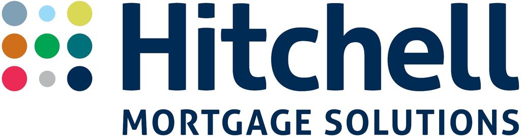 H itchell Mortgage Solutions T/A Hitchell Associates LLP T www.hitchellmortgages.
