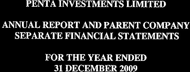 PENTA IIIVESTMENTS LIMITED ANNUAL REPORT AND PARENT COMPANY