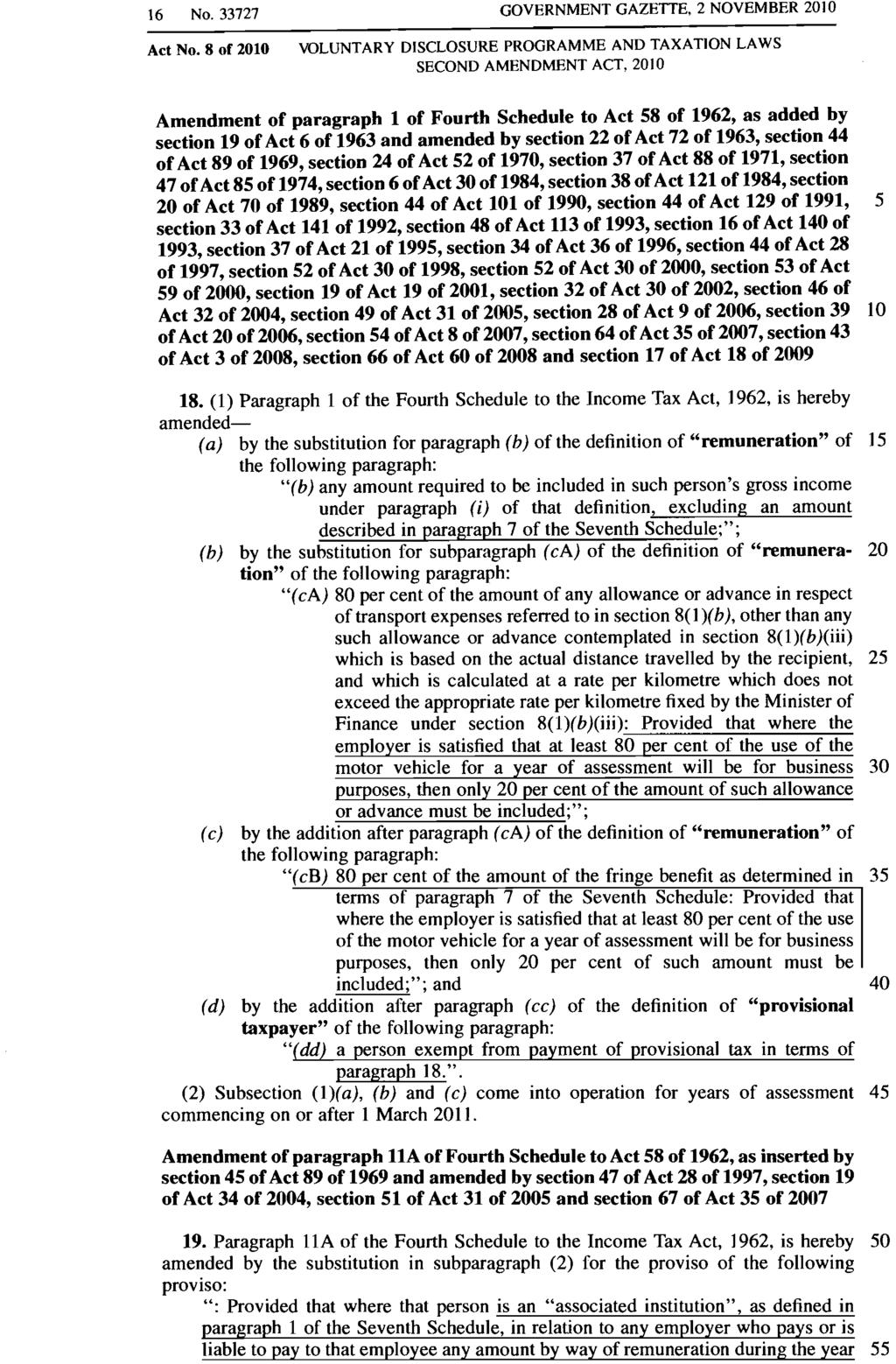16 No. 33727 GOVERNMENT GAZETTE, 2 NOVEMBER 2010 Act No.