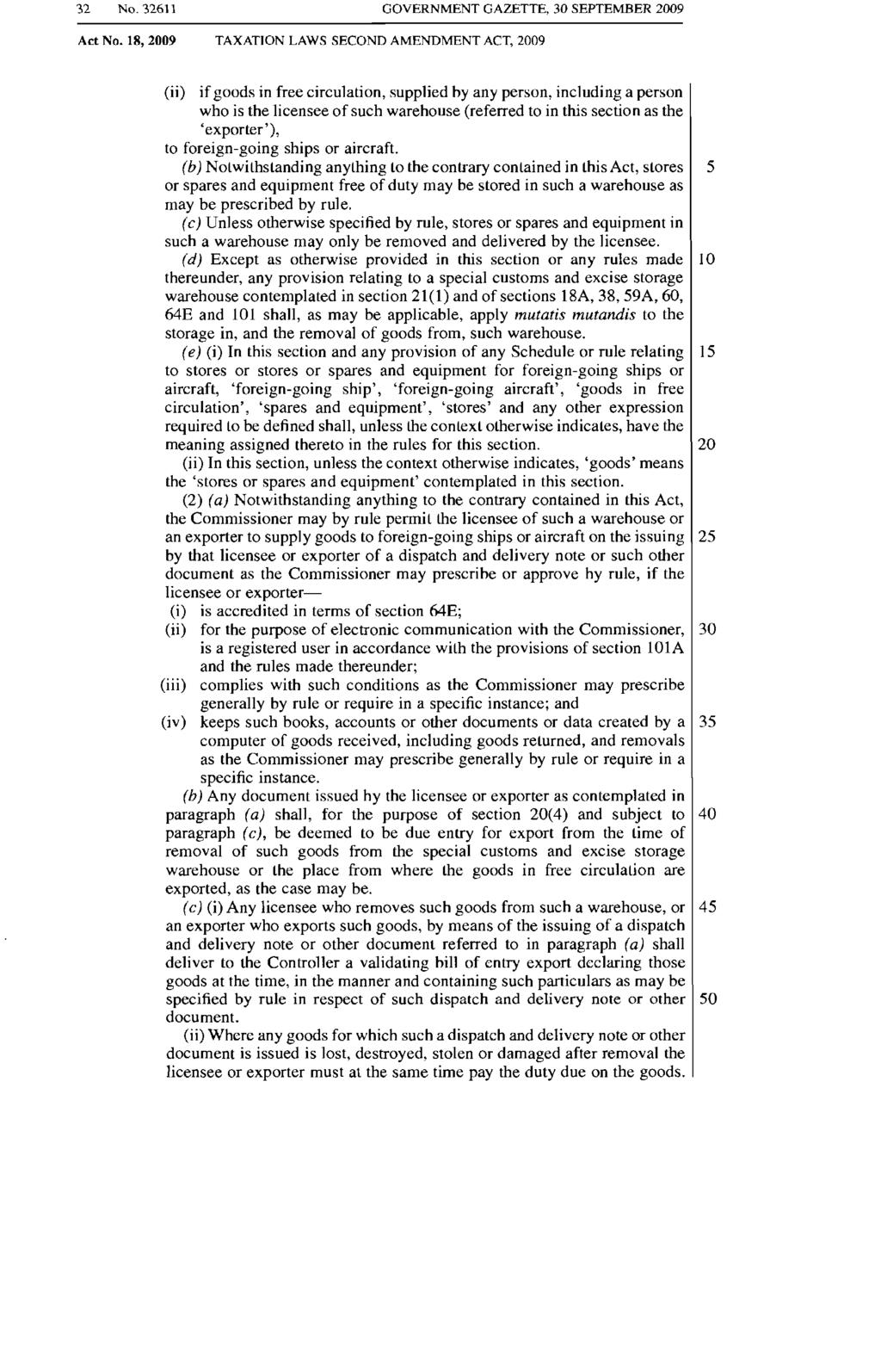 32 No. 32611 GOVERNMENT GAZETTE. 30 SEPTEMBER 2009 Act No.