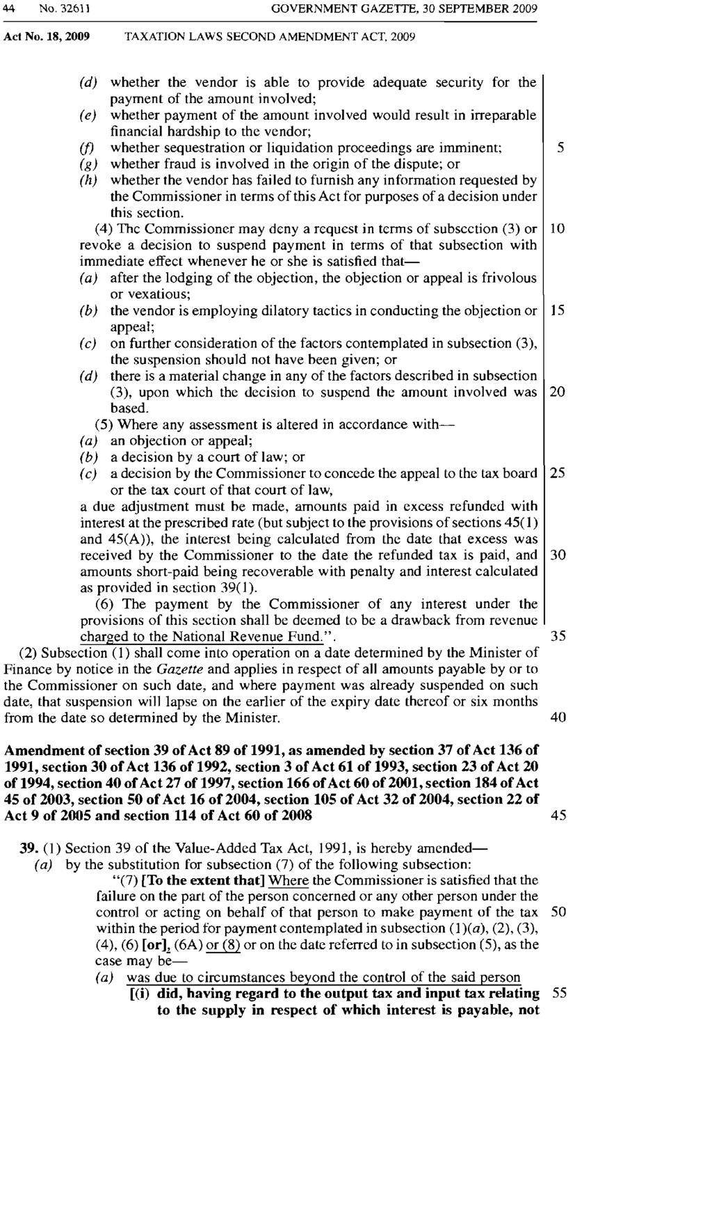 44 No. 32611 GOVERNMENT GAZETTE, 30 SEPTEMBER 2009 Act No.