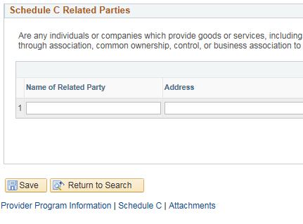 Click on the Schedule C tab Select Yes or No to the question the Schedule C Related Parties section Enter Name of Related Party, Address, Description of