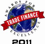Awards Trade & Forfaiting Review Best Forfaiting Institution Trade & Forfaiting Review Best Trade Bank in Eastern Europe (including Russia and CIS) Trade Finance Magazine Best Forfaiting Institution