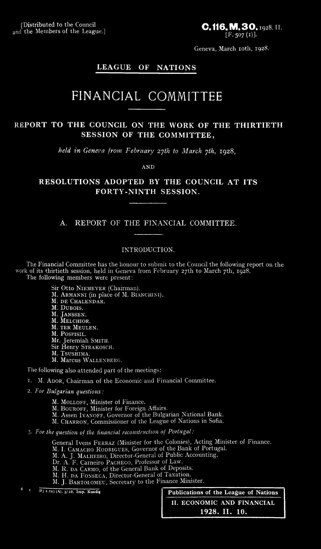 COUNCIL AT ITS FORTY-NINTH SESSION. A. R E P O R T OF TH E FINANCIAL COMMITTEE. IN TRO D U CTIO N.
