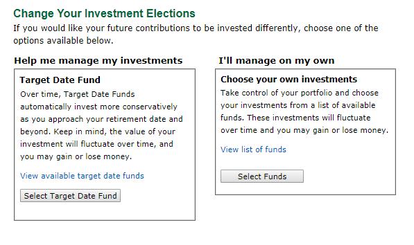 Next, decide if you would like to invest in a Target Date Fund or Choose your own investments. For this example, we will select a Target Date Fund. Select the Target Date Fund you wish to invest in.