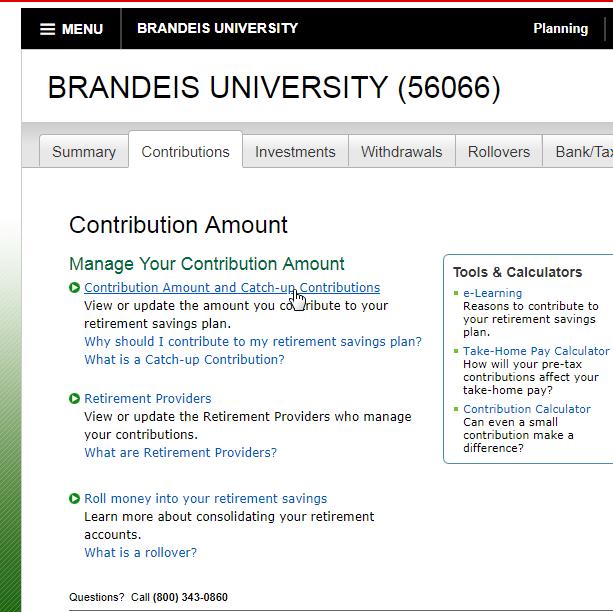 For Existing Participants: How to Change Your Contributions Visit www.netbenefits.com/brandeis and log in to your account with your username and password at the top of the page.