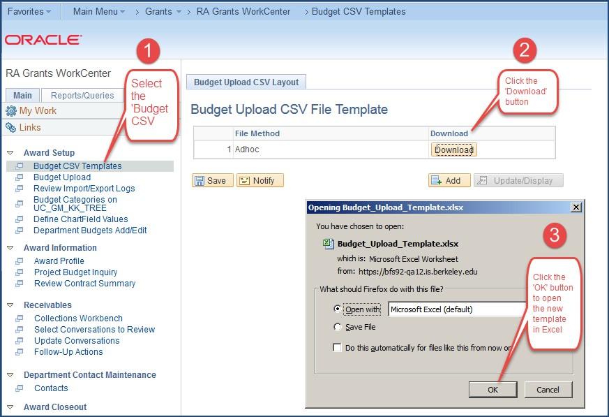 1. The first step is to download the new Budget CSV Template from the RA Grants WorkCenter