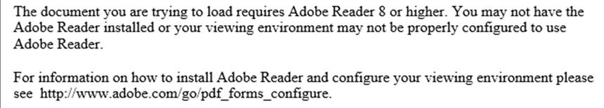 If you see the following message, it appears to be an issue with Adobe, but it is actually a web browser issue.