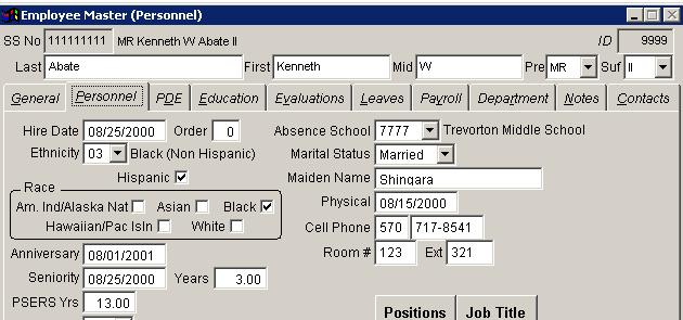 Personnel Tab EMPL > EMPLOYEE MASTER/PERSONNEL TAB Hire Date (Active and Retirees) Enter the date the employee was hired.