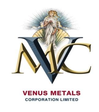 VENUS METALS CORPORATION LIMITED