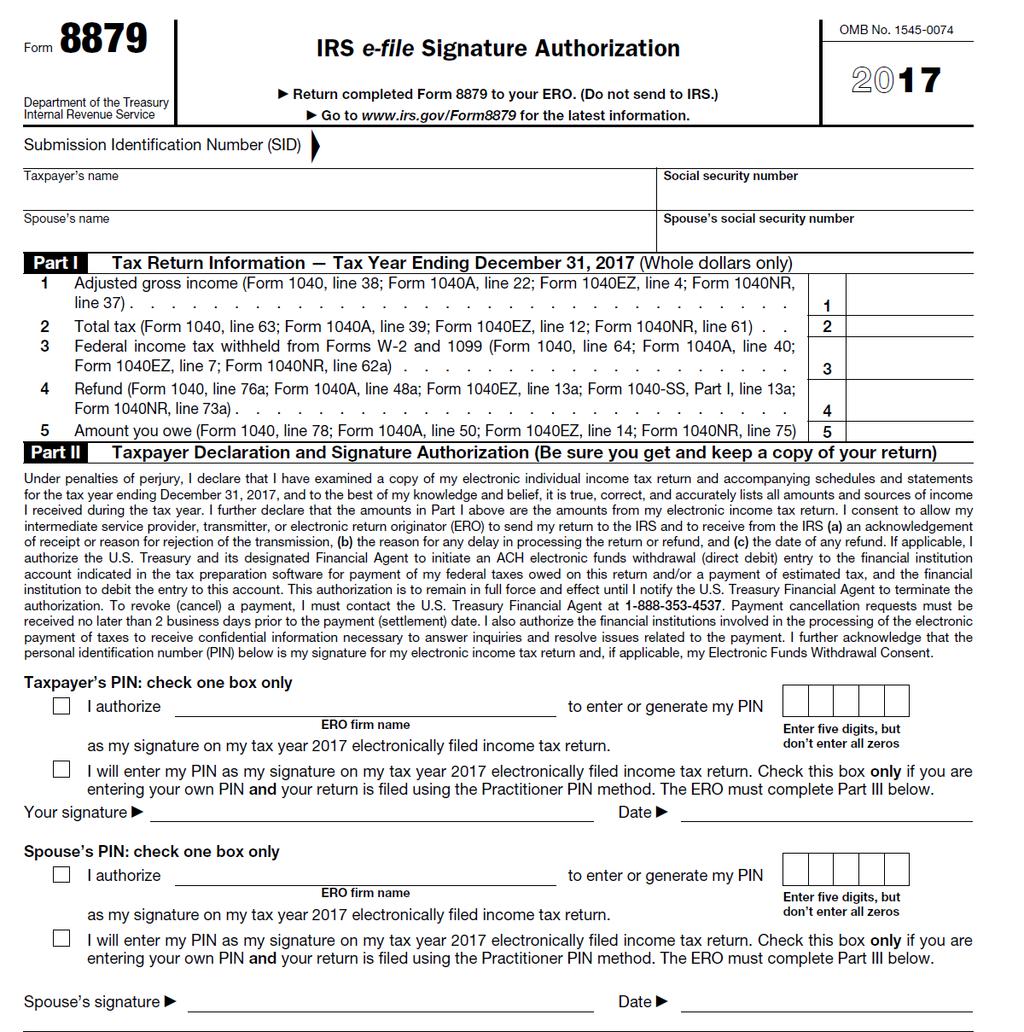 IRS E-File Form 8879 Signing this form is the same as signing the 1040 Form.