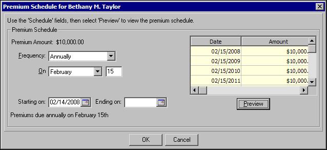 P LANNED GIFT TRACKING 19 If your organization pays the premium, you can establish the installment schedule for premium payments. To do this, click Schedule. The Premium Schedule screen appears.