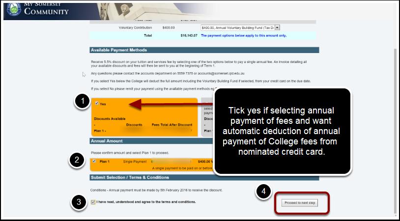 5. If selecting the payment option for Automatic Deduction of Annual Payment of