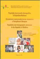 A N N U A L P U B L I C A T I O N S POPULATION AND DEMOGRAPHIC PROCESSES IN THE REPUBLIC OF MOLDOVA The statistical compilation contains statistical data about the administrativeterritorial division