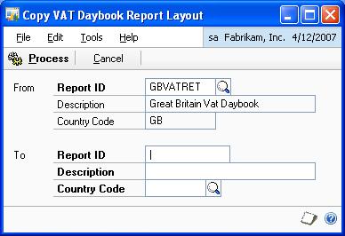 CHAPTER 1 VAT SETUP To copy a report layout: 1. Open the Copy VAT Daybook Report Layout window. (Cards >> Company >> VAT Daybook Reports >> Copy button) 2.