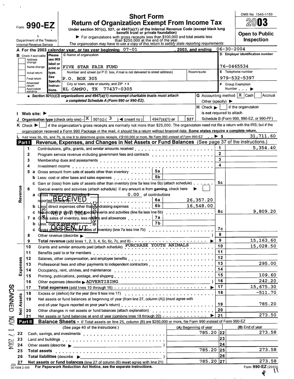 990-EZ SShort Form Return of Organization Exempt From Income Tax 2003 C7 d 20 Other changes in net assets or fund balances (attach explanation),,,,,,,,,,,,.,.,,, 20 Z 21 N e t 