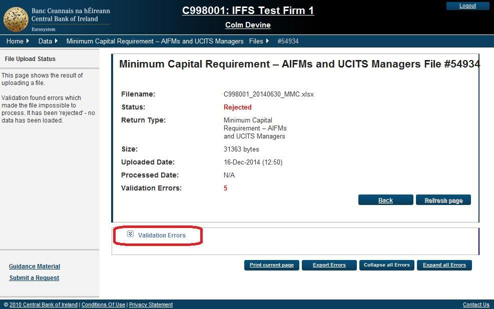 15 Minimum Capital Requirement Report Guidance Note for AIFMs and UCITS Management Companies Refreshing the page will also confirm whether the submission has been successful or not.