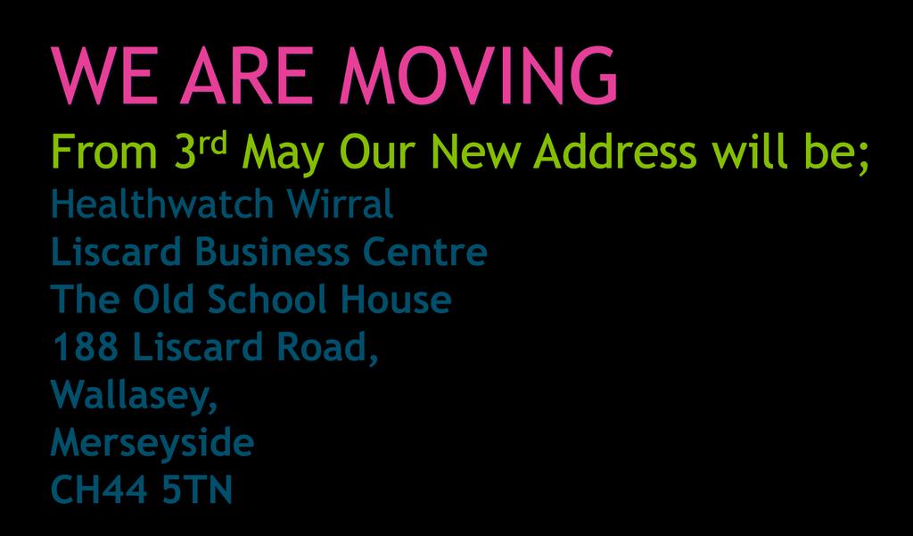 Please note that our FREEPOST address won't be changing but our new office address from 3rd May is shown above.