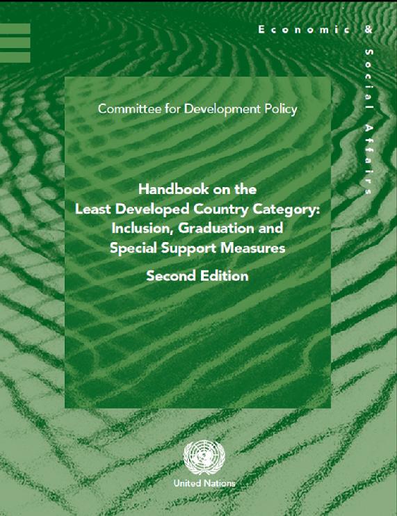 Handbook on the LDC category Updates previous version (2008) Methodological changes Smooth transition and monitoring provisions