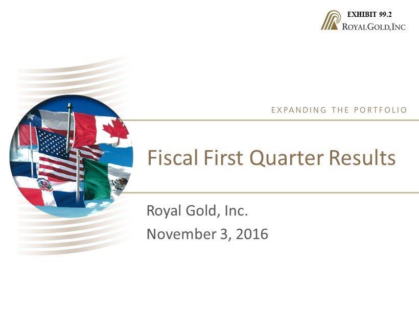 Fiscal First Quarter Results Royal