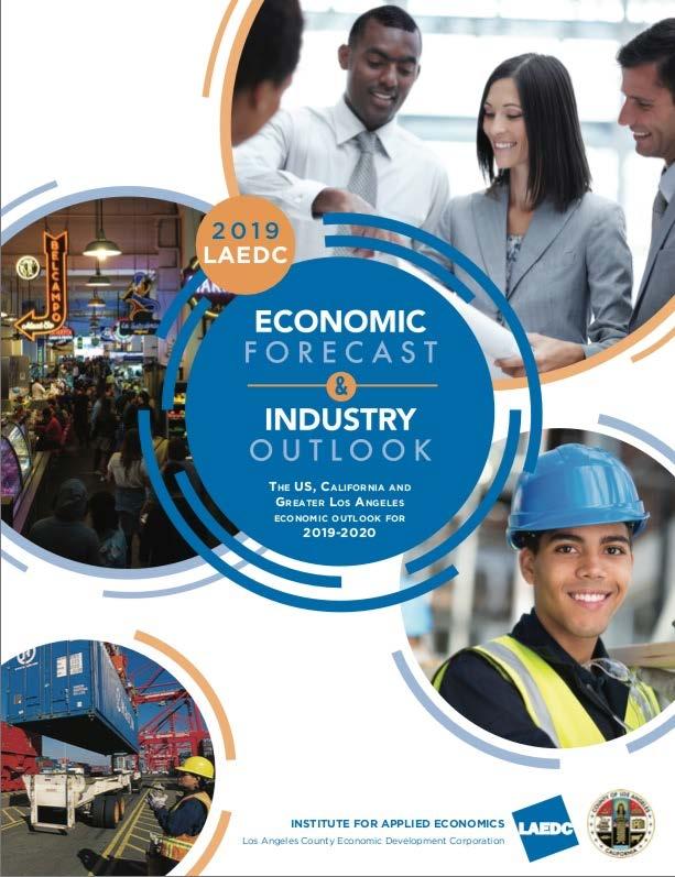 FULL REPORT AVAILABLE ONLINE TODAY! LAEDC.