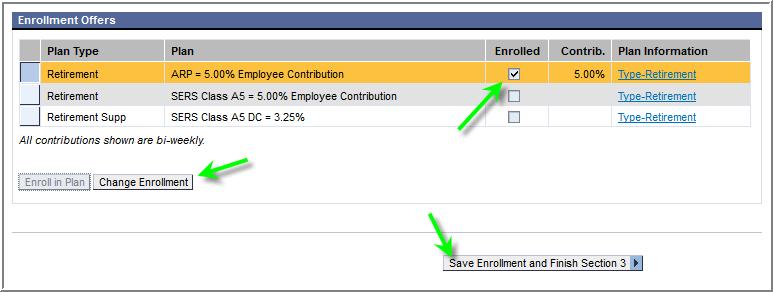 Employee Self-Service (ESS) Screens - My First Days Retirement Plan Enrollment Page 9 of 11 Employees will be returned to the selection screen.