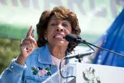 Democrats Take Over House Maxine Waters has already indicated a strong combative attitude towards financial institutions.