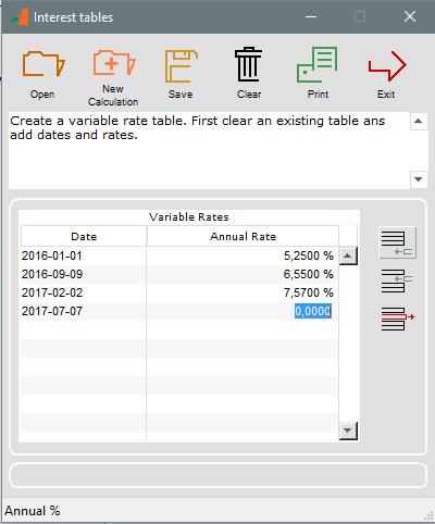 Creating a variable rate interest table Go to the Rate Table tab, then to Interest tables. Clear the default table and enter the dates and rates with the icons on the right.
