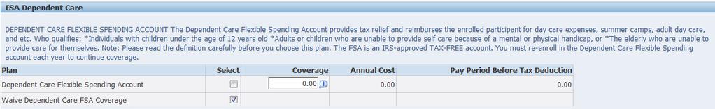 19 Select Medical Flexible Spending Account (FSA) Tip: The federal law limiting annual contributions in the Medical FSA to $2,500 per year does not affect the Dependent