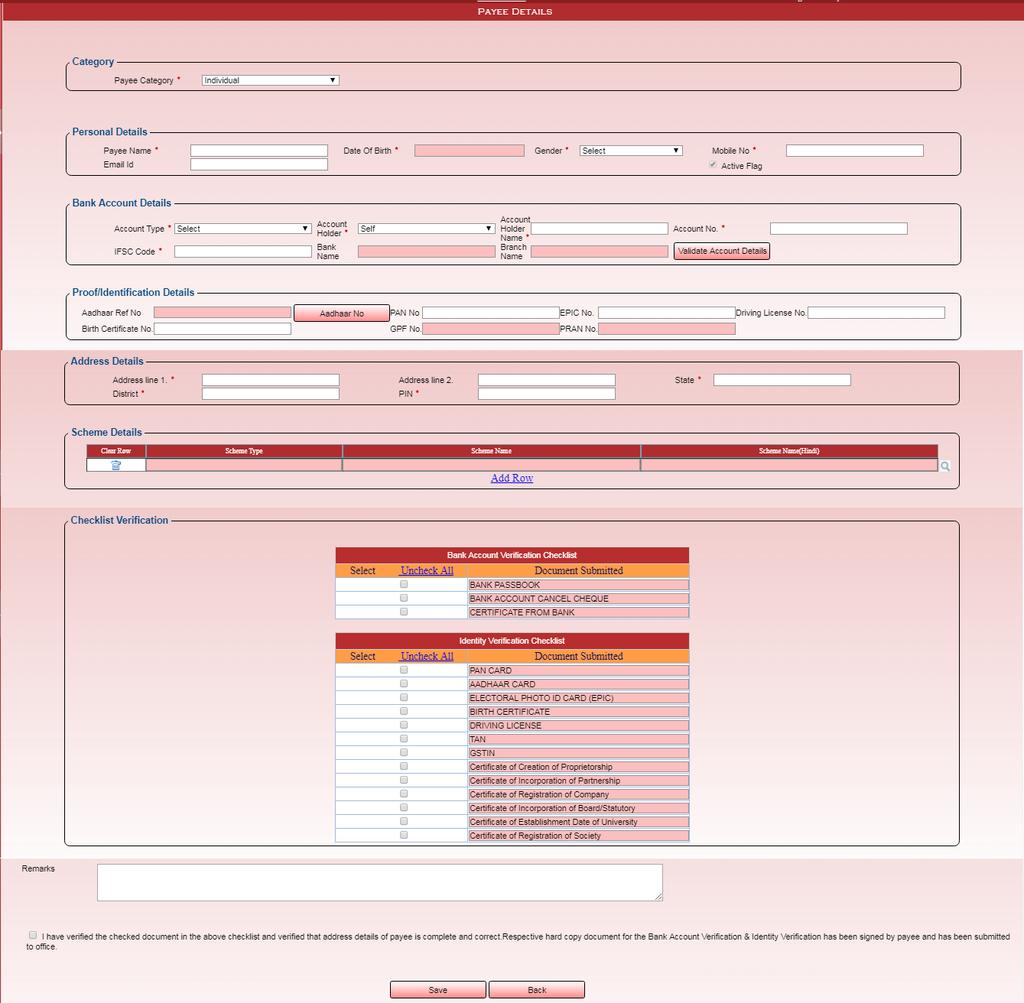 Create a New Payee(Insert) Figure 5 : Payee MasterScreen This form is used to