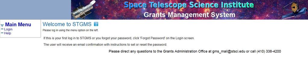 Section 1: Login Space Telescope Grant Management System (STGMS) Clicking Login will redirect you to the MyST Single
