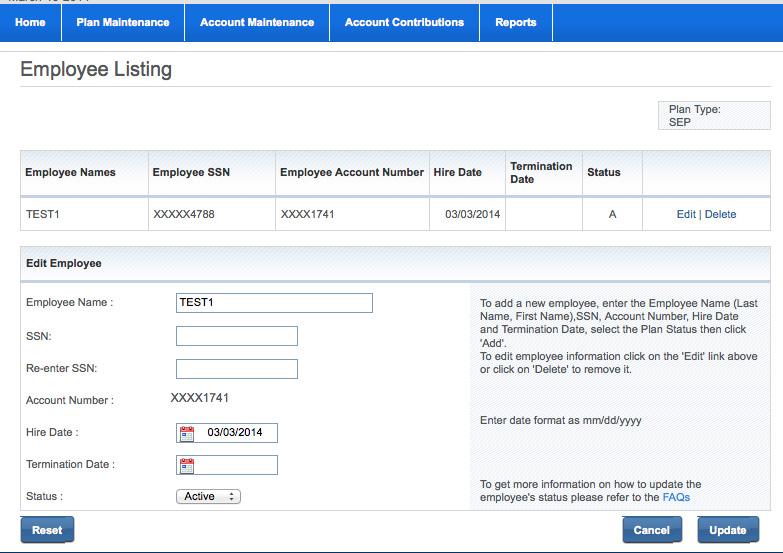 Step 2: Enter employee and banking information Employee set-up Add an employee Edit employee information Remove an employee To add, edit or remove an employee, hover over the Account Maintenance tab