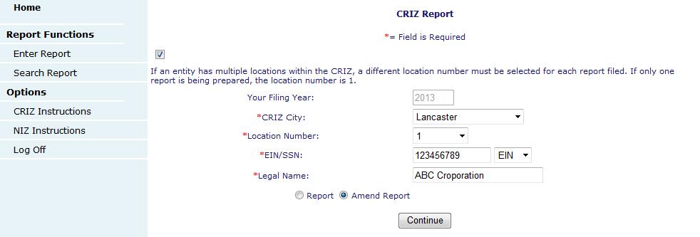 Page Fields: 1. CRIZ City: In the drop down menu, select the name of city in which the business is located. 2.