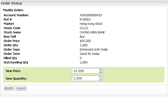 7.1.1 Order Modification If the order status is Pending, Unfilled or Partial, user can click on <Modify> at the right-hand column of each transaction shown in Order Status screen for making changes.