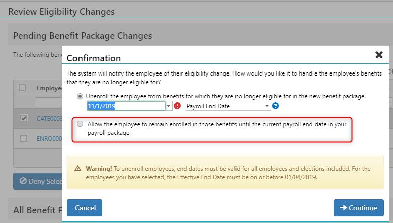 Figure 9 Release Notes for 10/16/2018 Benefits Send Elections to Payroll Package Feature We are pleased to announce the roll out of the new Benefits Send Elections to Payroll Package feature.