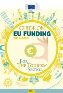Scope and focus of the guide The guide focuses on (in)direct funding opportunities Grants Loans Banking guarantees The guide focuses on practical questions: type of tourism-related actions eligible