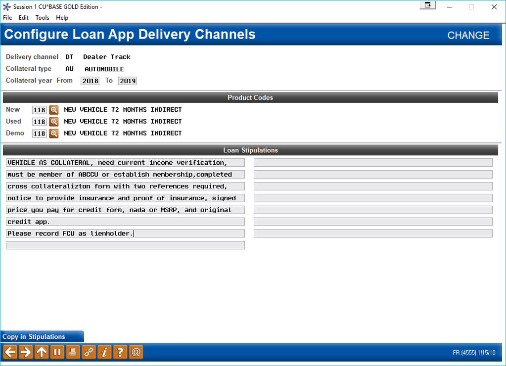 Loan App Delivery Channel Detail Screen (Screen 5) For your CU*BASE loan product codes. Use this section to populate the Loan Stipulation section.