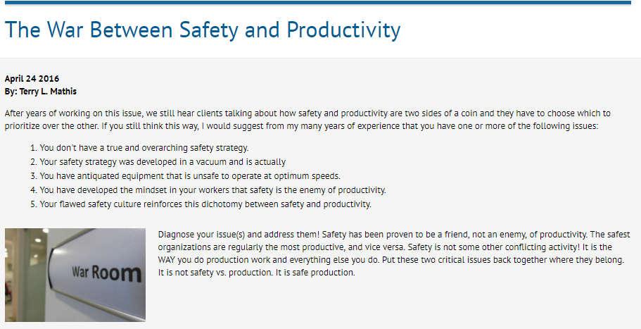 operate at optimum speeds. You have developed the mindset in your workers that safety is the enemy of productivity.